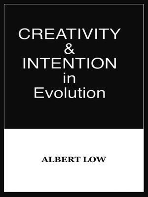 cover image of Creativity and Intention in Evolution